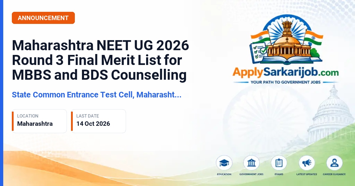 State Common Entrance Test Cell, Maharashtra (CET Cell Maharashtra) - NEET UG 2026 Round 3 Combined Final Merit List Official Notification Poster & Schedule
