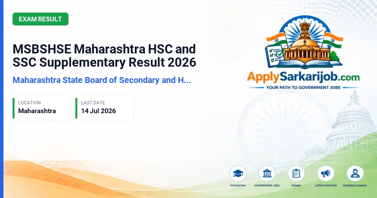 Maharashtra State Board of Secondary and Higher Secondary Education (MSBSHSE) - MSBSHSE Maharashtra HSC and SSC Supplementary Result 2026 Official Notification Poster & Schedule