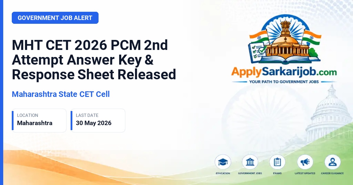 Maharashtra State CET Cell - MHT CET 2026 PCM 2nd Attempt Answer Key & Response Sheet Released Official Notification Poster & Schedule