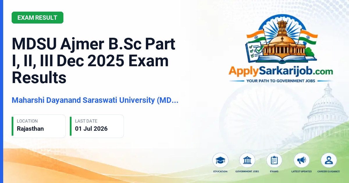 Maharshi Dayanand Saraswati University (MDSU), Ajmer - MDSU Ajmer B.Sc Part I, II, III Dec 2025 Exam Results Official Notification Poster & Schedule