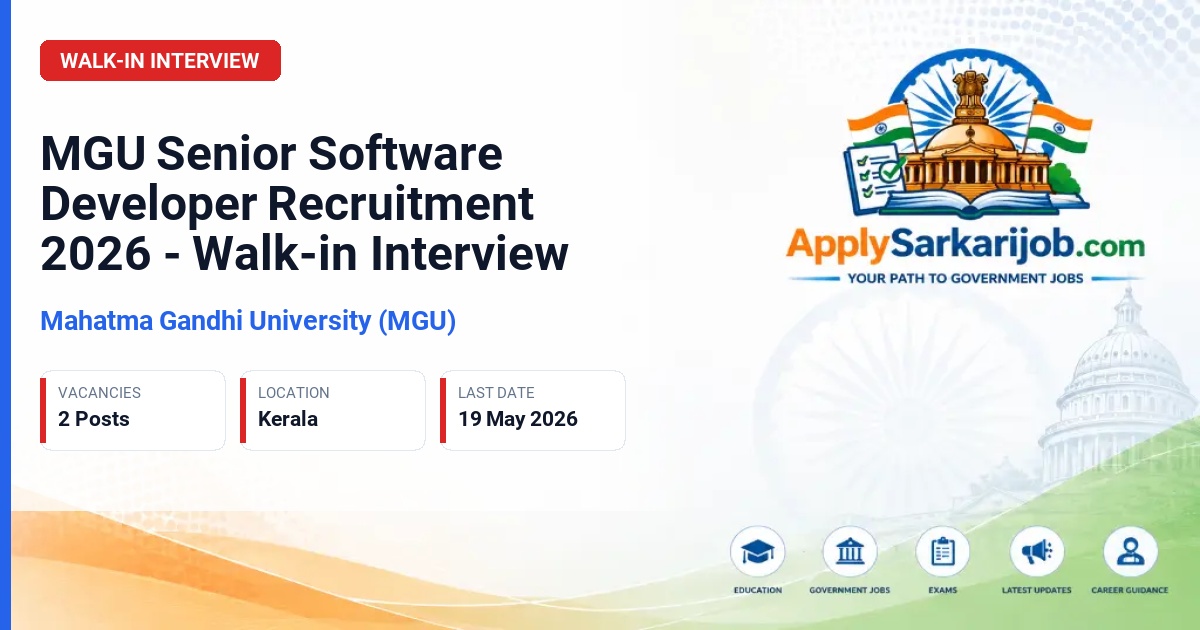 Mahatma Gandhi University (MGU) - Senior Software Developer Official Notification Poster & Schedule