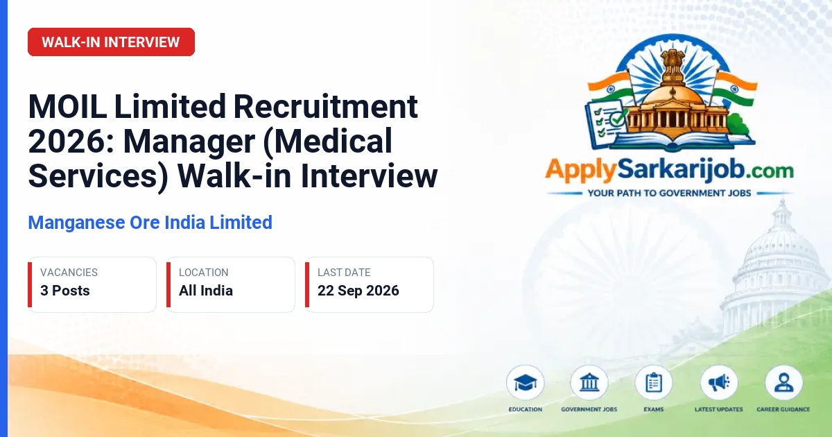 Manganese Ore India Limited - Manager (Medical Services) Official Notification Poster & Schedule