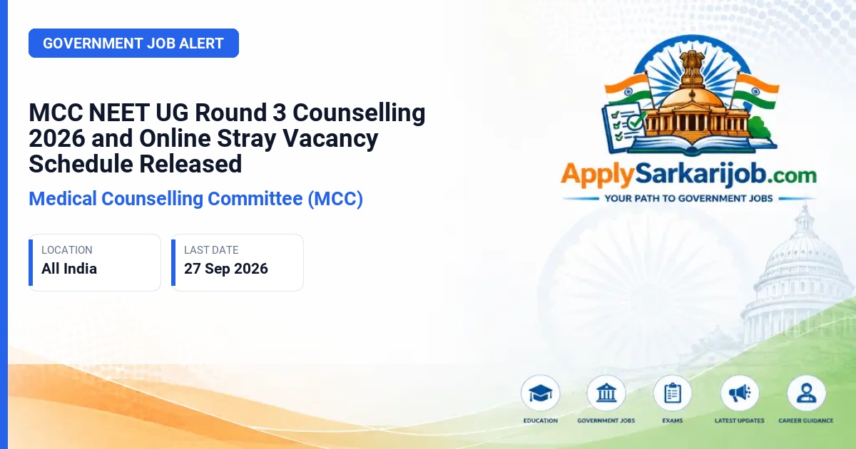 Medical Counselling Committee (MCC) - NEET UG Counselling 2026 Official Notification Poster & Schedule