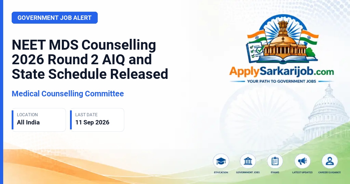 Medical Counselling Committee - NEET MDS Counselling (Master of Dental Surgery) Official Notification Poster & Schedule