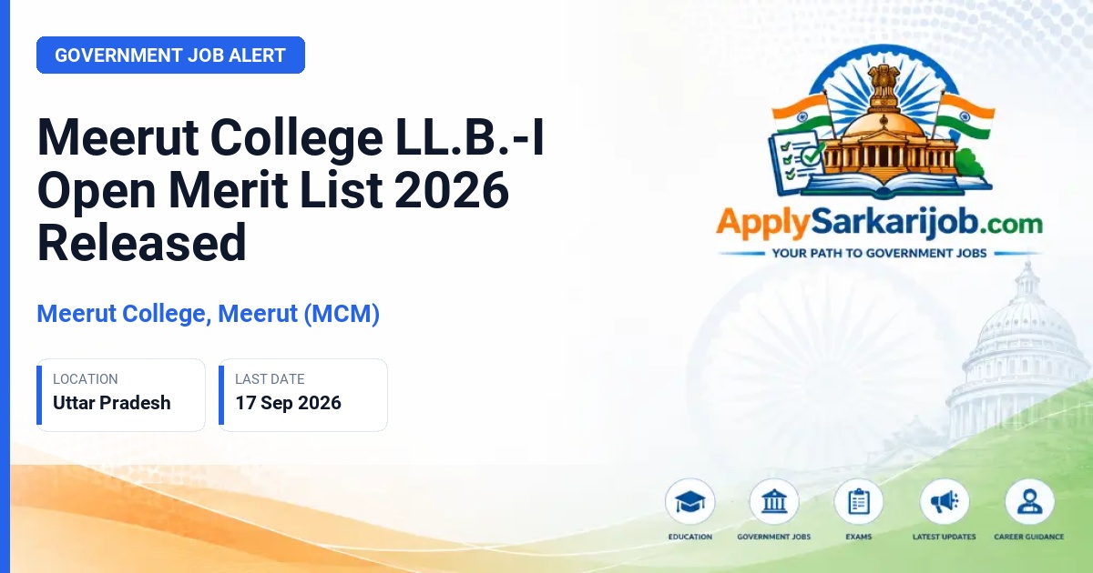 Meerut College, Meerut (MCM) - LL.B.-I Admission Official Notification Poster & Schedule