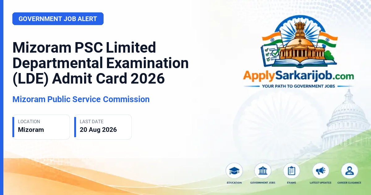 Mizoram Public Service Commission - Limited Departmental Examinations (LDE) Official Notification Poster & Schedule