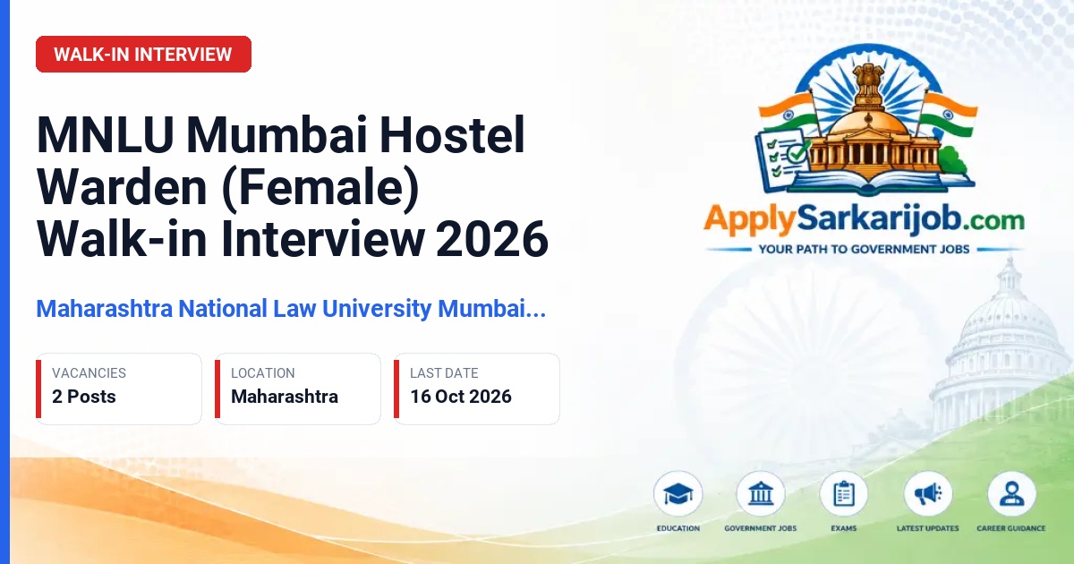 Maharashtra National Law University Mumbai (MNLU Mumbai) - Hostel Warden (Female) Official Notification Poster & Schedule