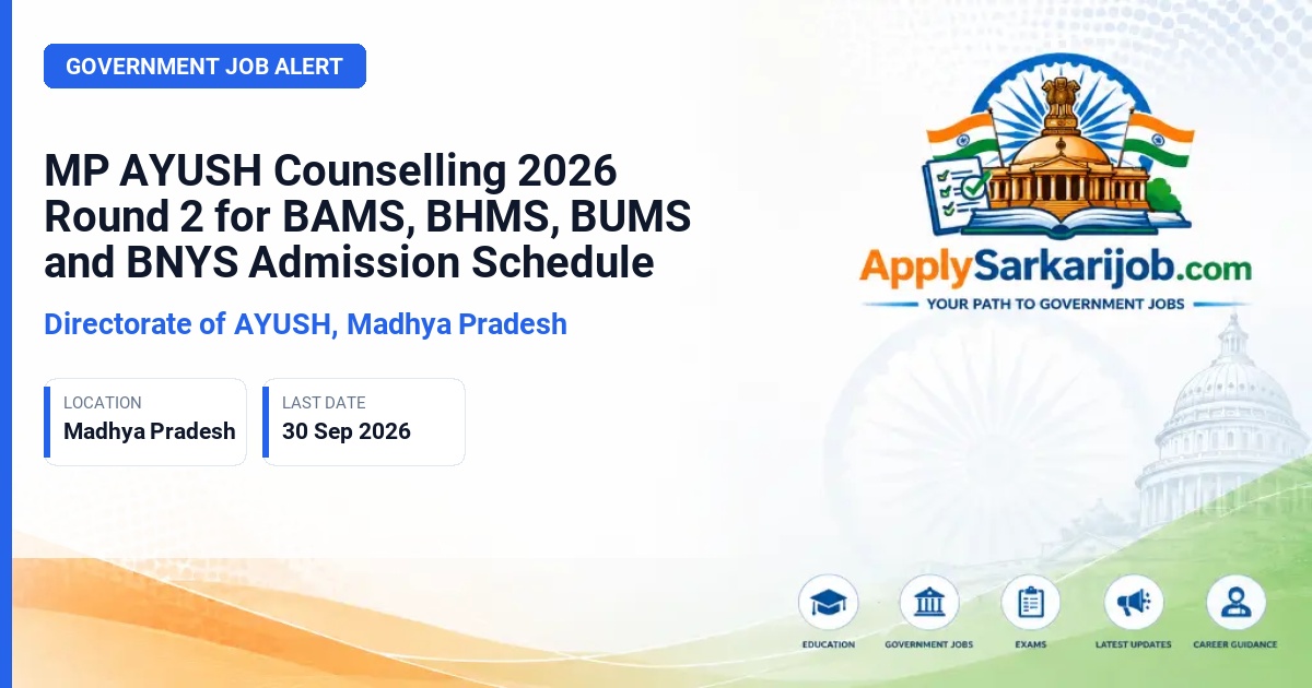Directorate of AYUSH, Madhya Pradesh - AYUSH Counselling 2026 Round 2 Official Notification Poster & Schedule