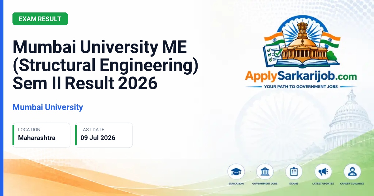Mumbai University - Mumbai University ME (Structural Engineering) Sem II Result 2026 Official Notification Poster & Schedule