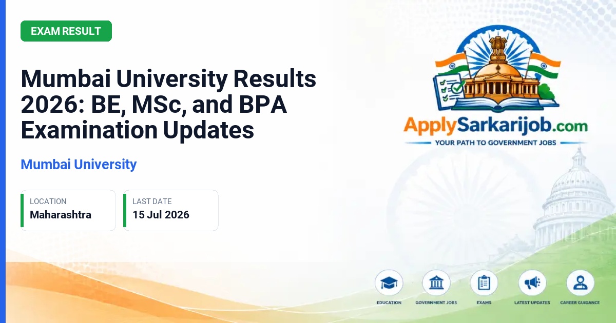 Mumbai University - Mumbai University Results 2026: BE, MSc, and BPA Examination Updates Official Notification Poster & Schedule