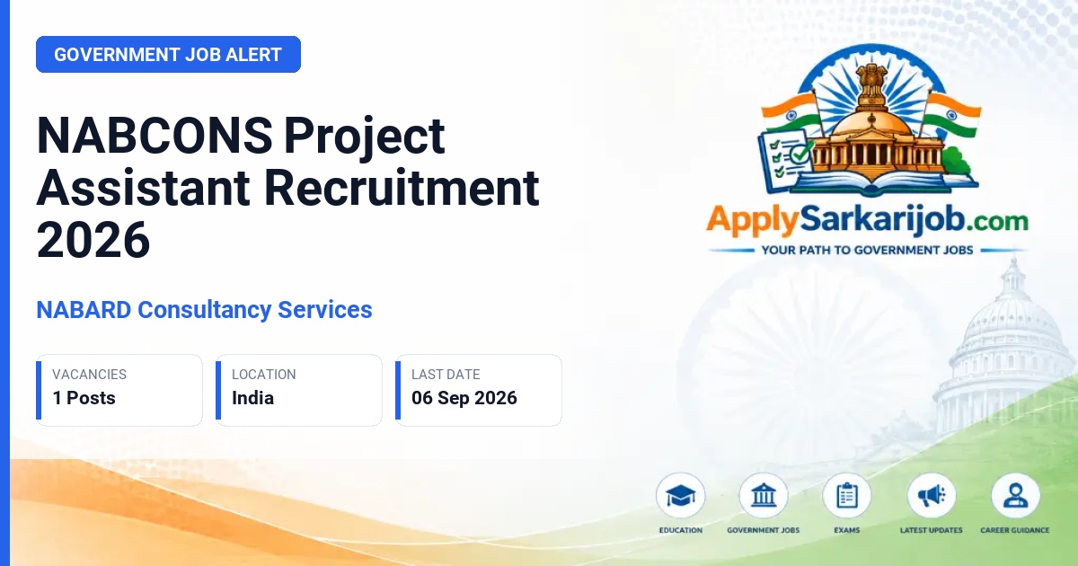 NABARD Consultancy Services - Project Assistant Official Notification Poster & Schedule