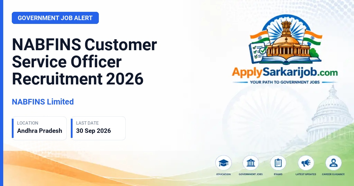 NABFINS Limited - Customer Service Officer (CSO) - Field Official Notification Poster & Schedule