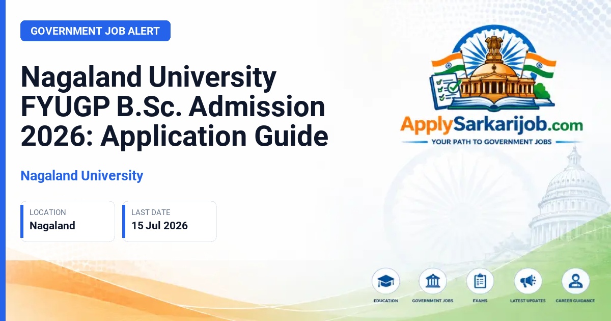 Nagaland University - FYUGP B.Sc. (Honours / Honours with Research) Official Notification Poster & Schedule