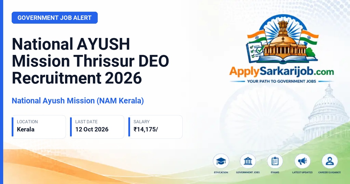 National Ayush Mission (NAM Kerala) - DEO (Data Entry Operator) Official Notification Poster & Schedule