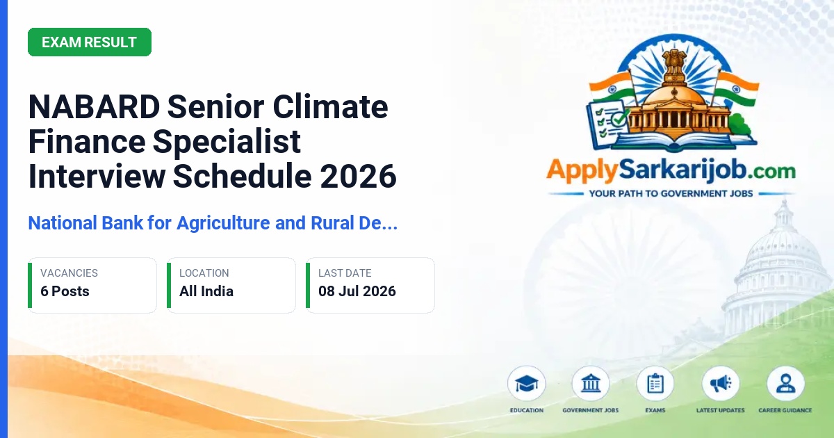 National Bank for Agriculture and Rural Development (NABARD) - Senior Climate Finance Specialist Official Notification Poster & Schedule