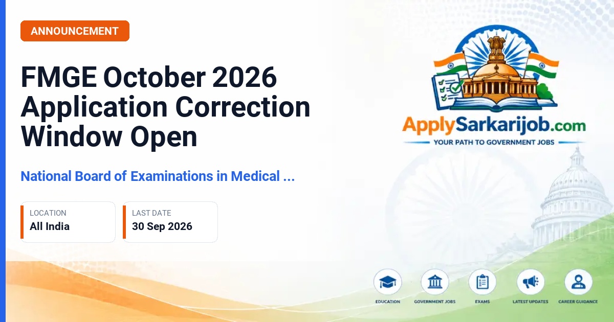 National Board of Examinations in Medical Sciences (NBEMS) - Foreign Medical Graduate Examination (FMGE), October 2026 session Official Notification Poster & Schedule