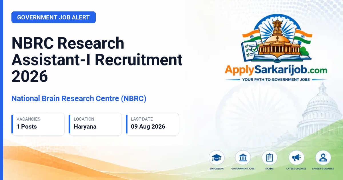 National Brain Research Centre (NBRC) - Research Assistant-I Official Notification Poster & Schedule