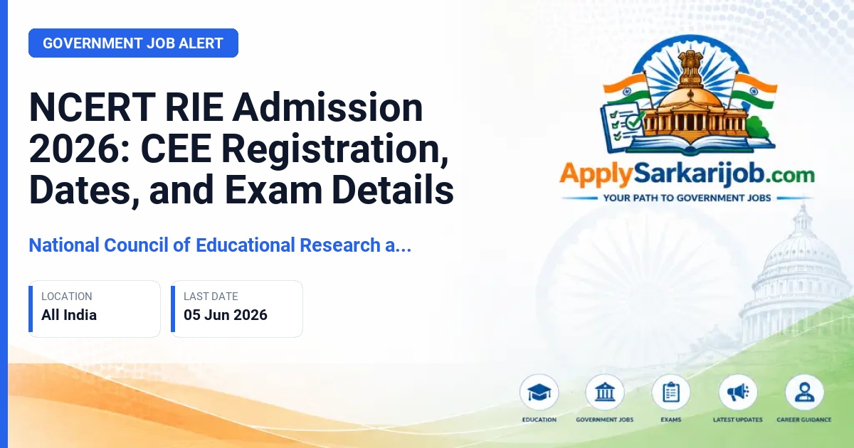 National Council of Educational Research and Training (NCERT) - Teacher Education Programmes (B.Ed/M.Ed/Integrated) Official Notification Poster & Schedule