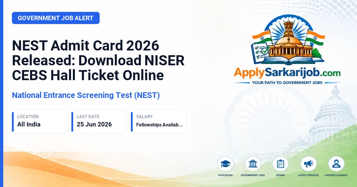 National Entrance Screening Test (NEST) - Integrated MSc Admission Entrance Exam Official Notification Poster & Schedule