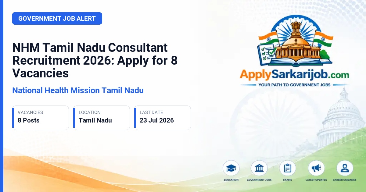 National Health Mission Tamil Nadu - Consultant Official Notification Poster & Schedule