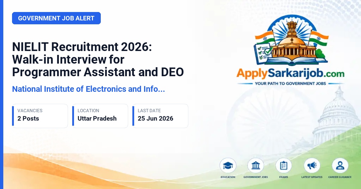 National Institute of Electronics and Information Technology (NIELIT) - Programmer Assistant 'A' and Data Entry Operator Official Notification Poster & Schedule