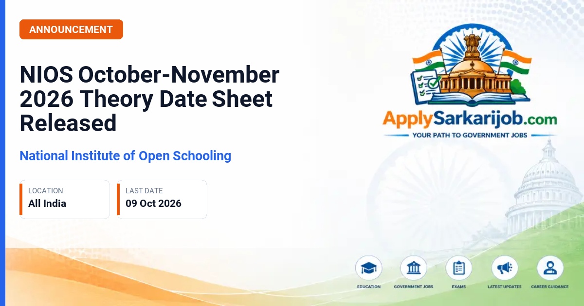 National Institute of Open Schooling - October-November 2026 Theory Date Sheet Official Notification Poster & Schedule