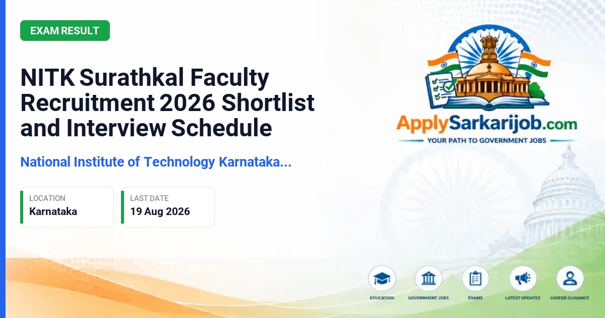 National Institute of Technology Karnataka, Surathkal - Assistant Professor Official Notification Poster & Schedule