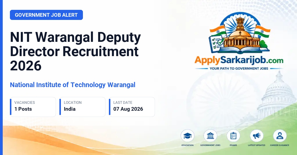National Institute of Technology Warangal - Deputy Director Official Notification Poster & Schedule