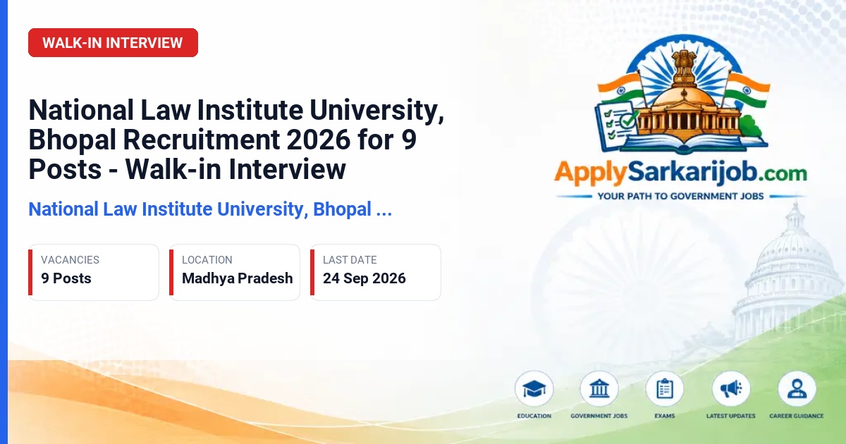 National Law Institute University, Bhopal (NLIU Bhopal) - Office Assistants, Network Assistant, and Multitasking Staff Official Notification Poster & Schedule