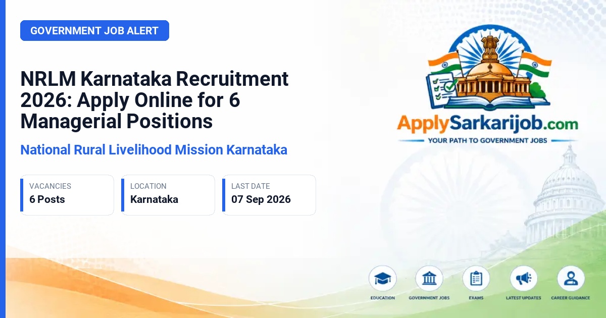National Rural Livelihood Mission Karnataka - Block Manager, District Manager, Cluster Supervisor Official Notification Poster & Schedule