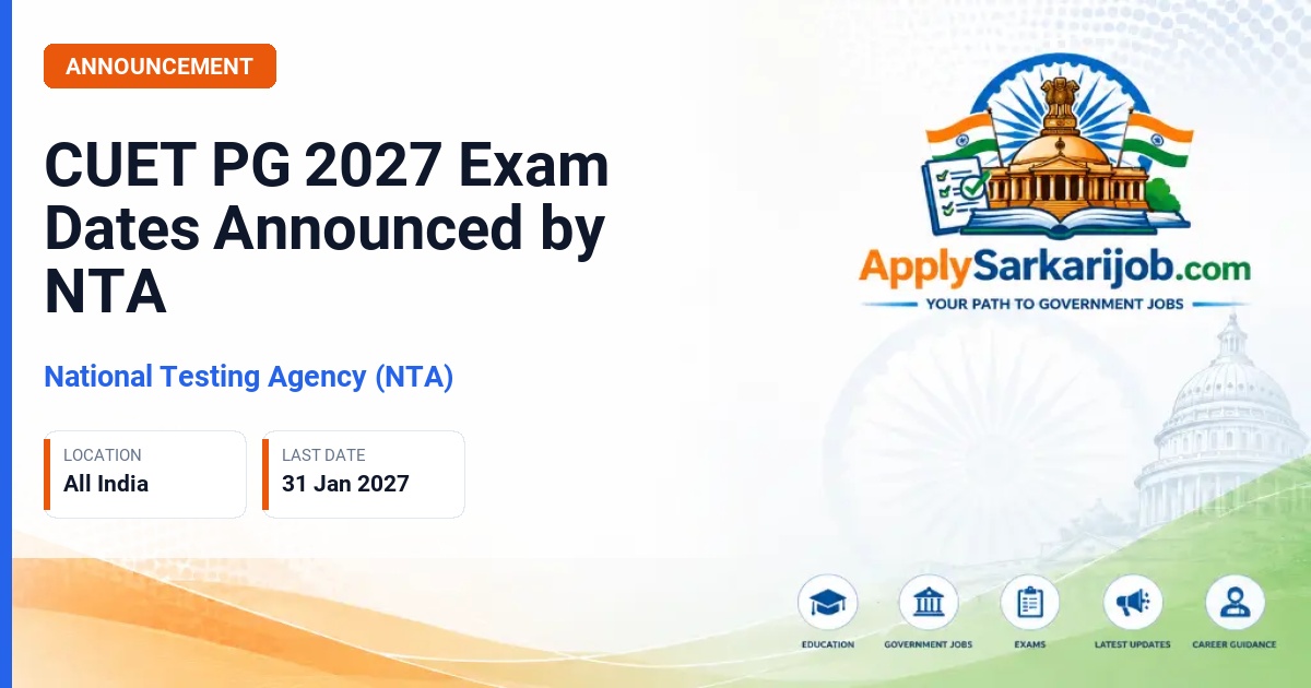 National Testing Agency (NTA) - Common University Entrance Test for Postgraduate (CUET PG) 2027 Official Notification Poster & Schedule