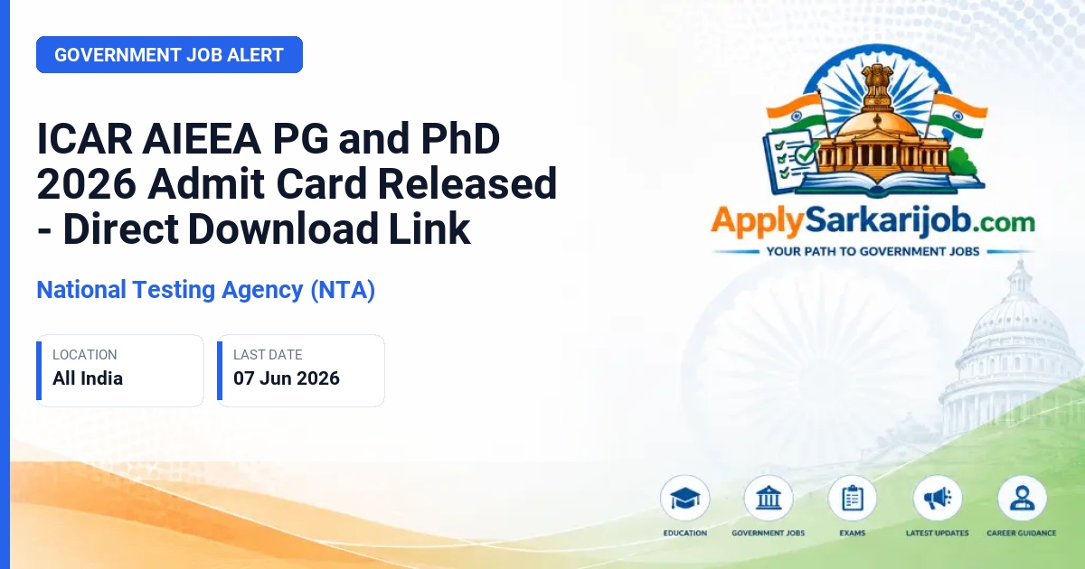 National Testing Agency (NTA) - ICAR AIEEA PG & PhD Admission 2026 Official Notification Poster & Schedule