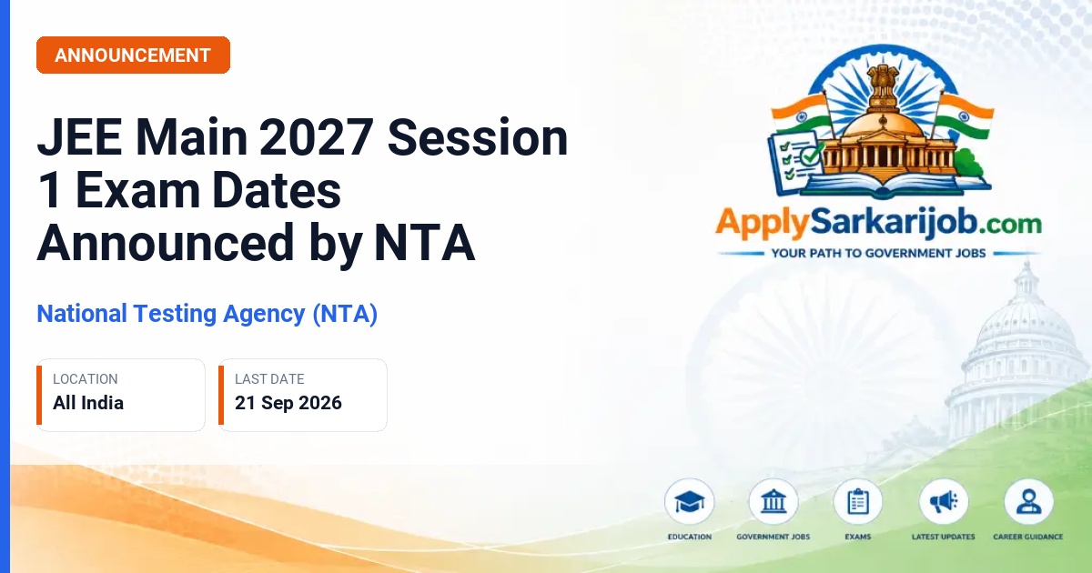 National Testing Agency (NTA) - JEE Main 2027 Session 1 Official Notification Poster & Schedule