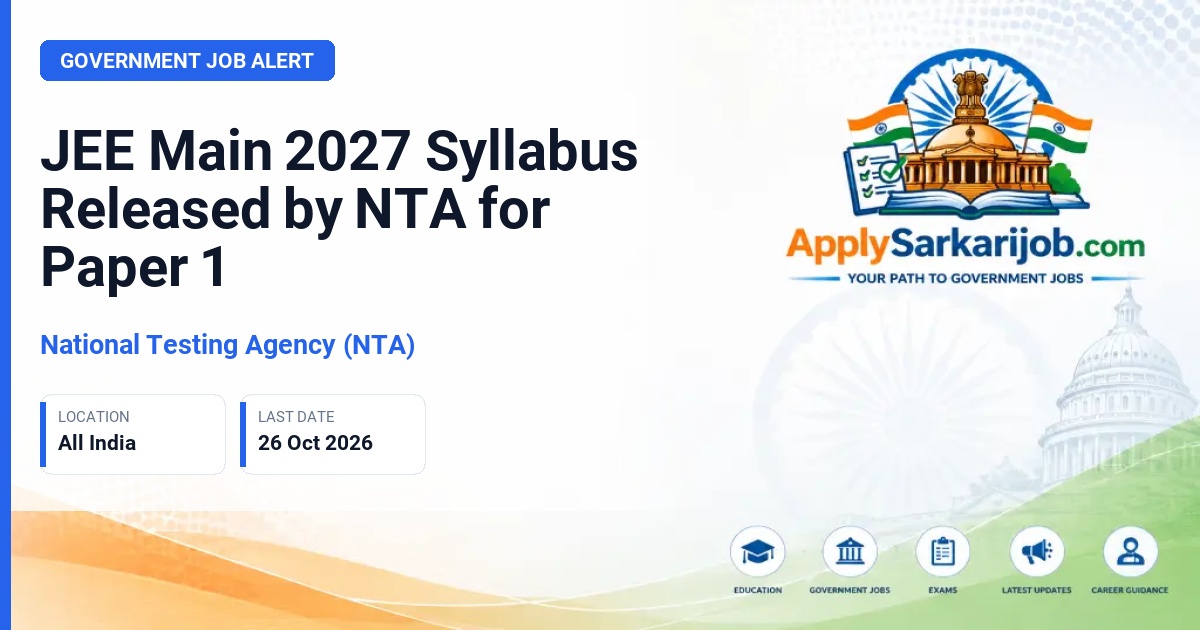 National Testing Agency (NTA) - JEE Main 2027 Syllabus Official Notification Poster & Schedule