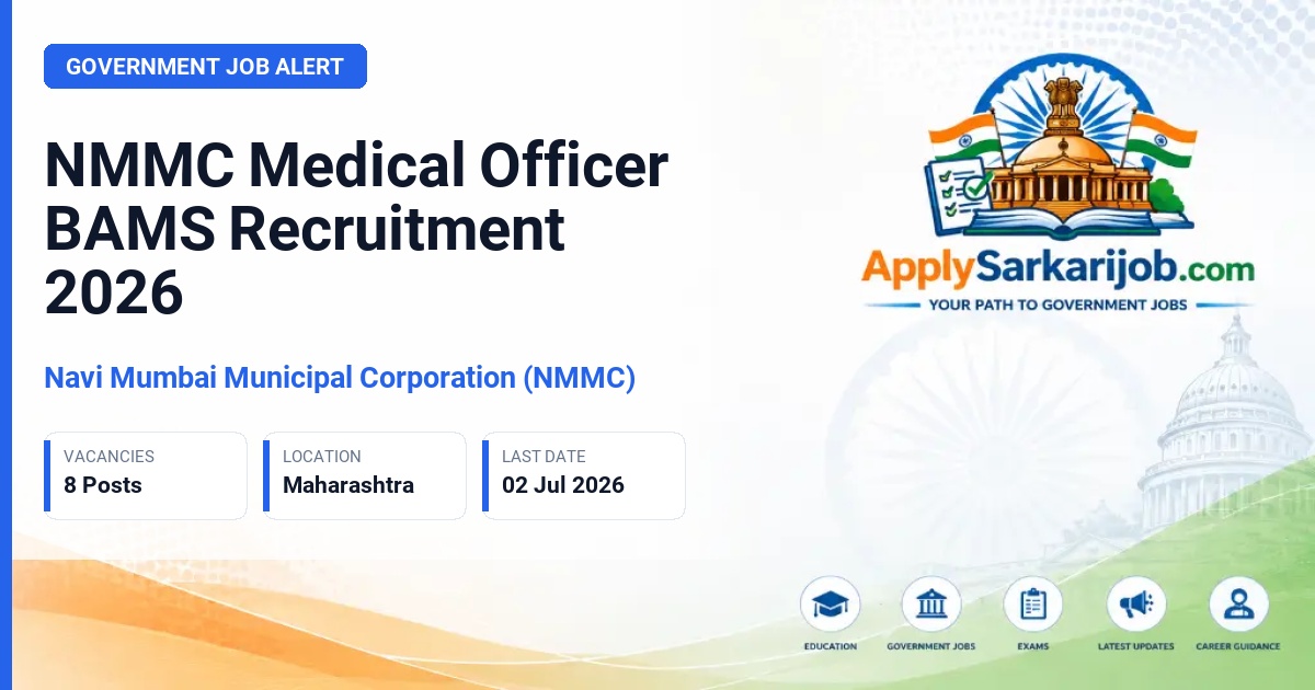 Navi Mumbai Municipal Corporation (NMMC) - Medical Officer BAMS Official Notification Poster & Schedule