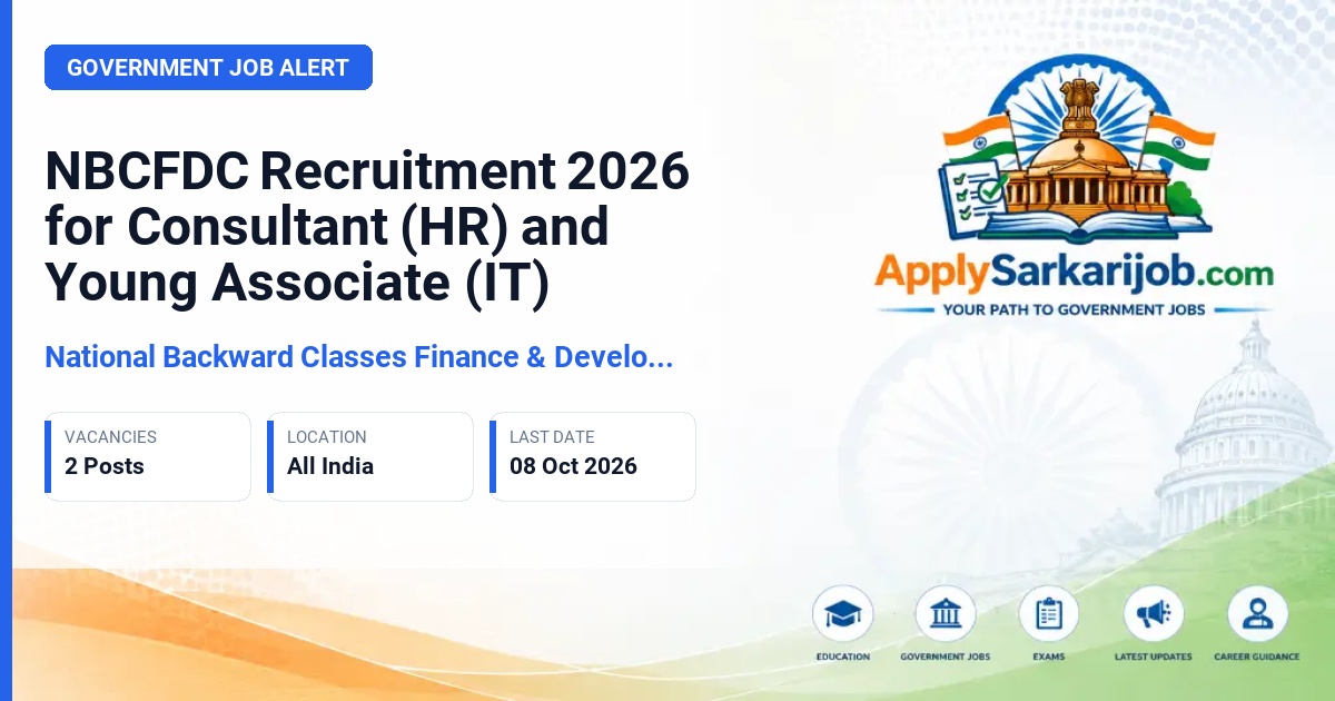 National Backward Classes Finance & Development Corporation (NBCFDC) - Consultant (HR) & Young Associate (IT) Official Notification Poster & Schedule