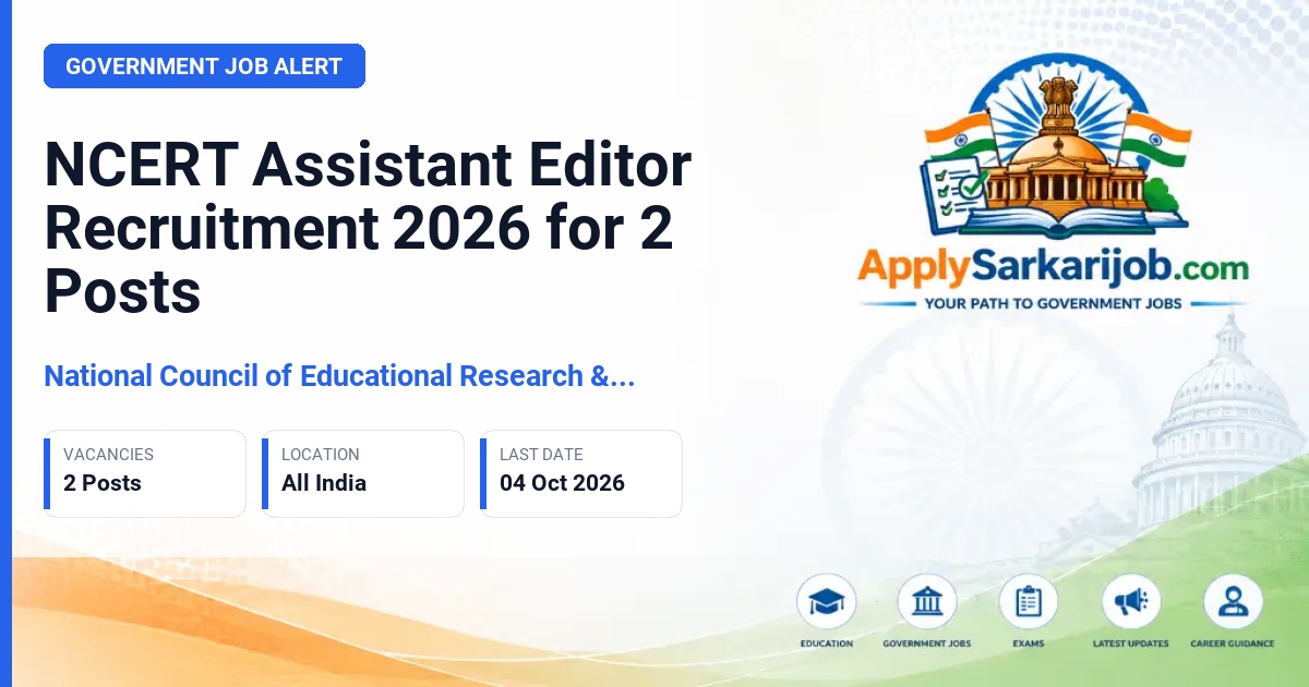 National Council of Educational Research & Training (NCERT) - Assistant Editor Official Notification Poster & Schedule