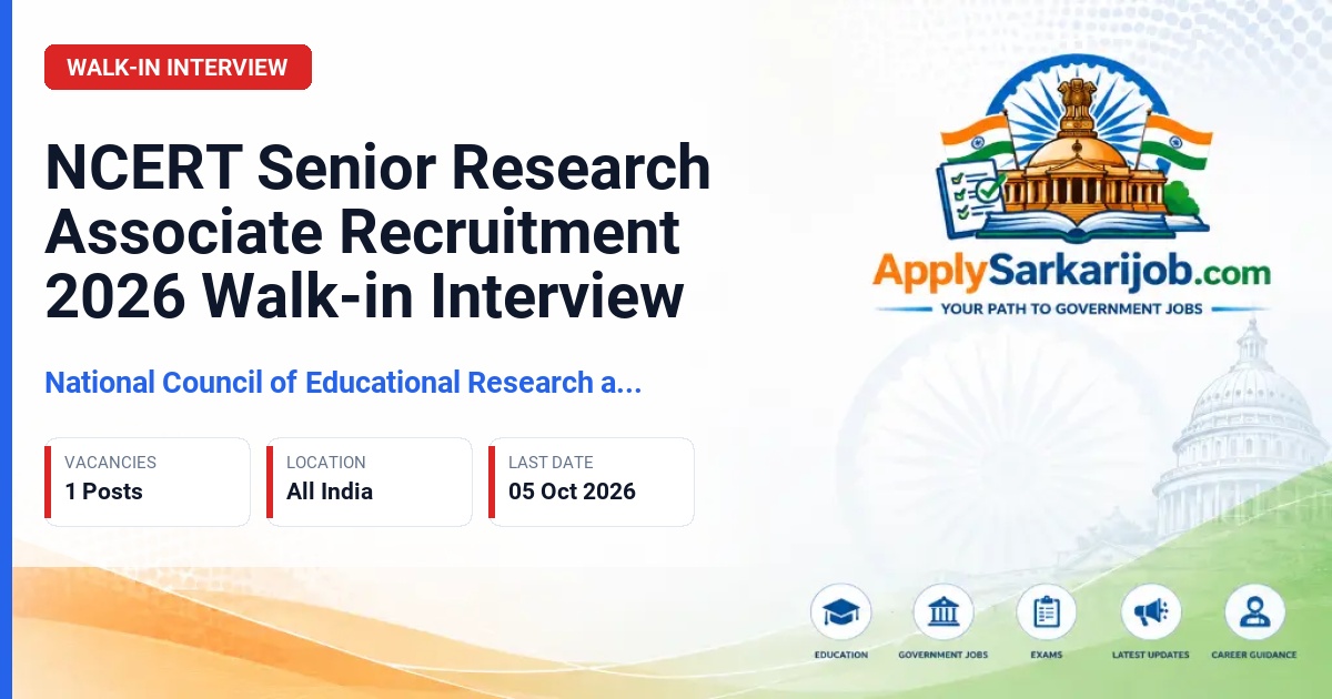 National Council of Educational Research and Training (NCERT) - Senior Research Associate (SRA) Official Notification Poster & Schedule