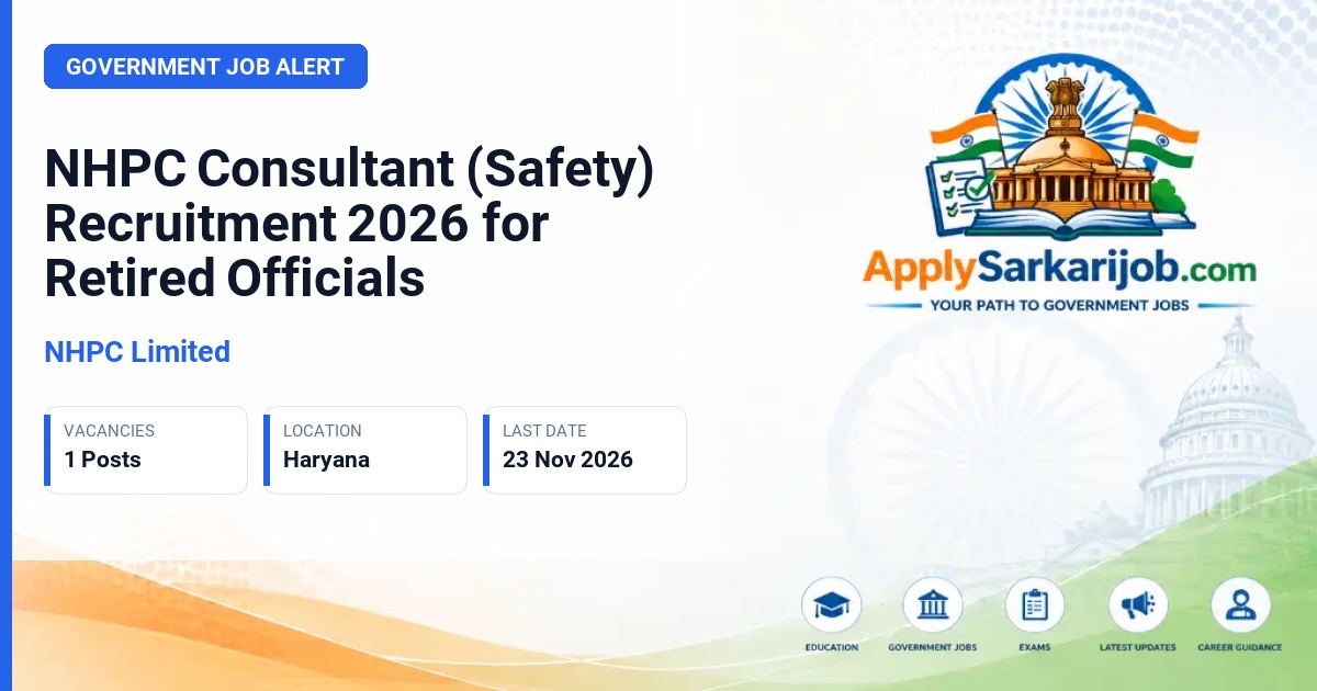 NHPC Limited - Consultant (Safety) Official Notification Poster & Schedule