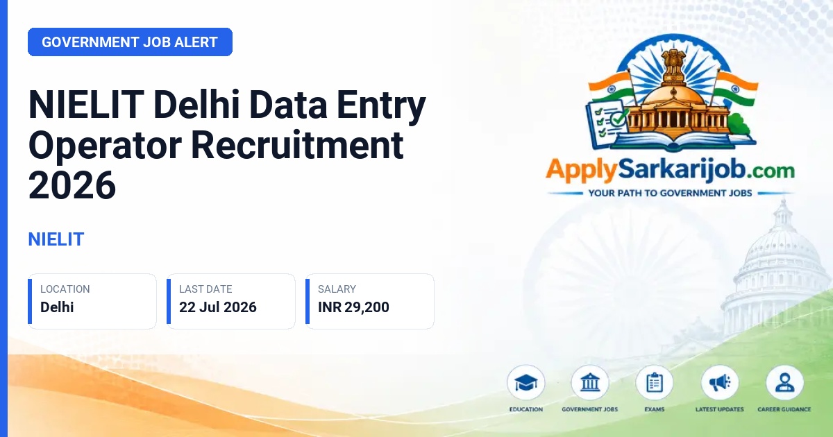 NIELIT - Data Entry Operator-D Official Notification Poster & Schedule