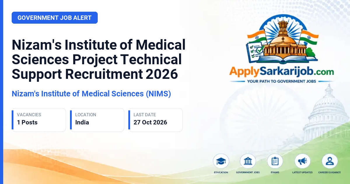 Nizam's Institute of Medical Sciences (NIMS) - Project Technical Support - II Official Notification Poster & Schedule