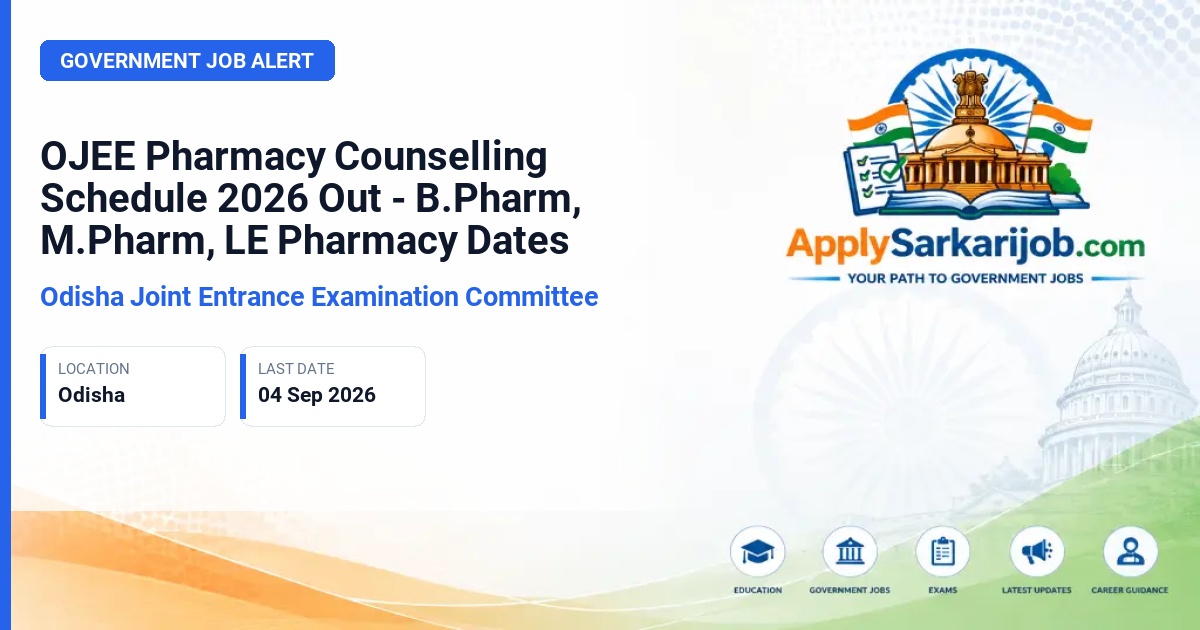 Odisha Joint Entrance Examination Committee - OJEE Pharmacy Web-Based Counselling 2026 Official Notification Poster & Schedule