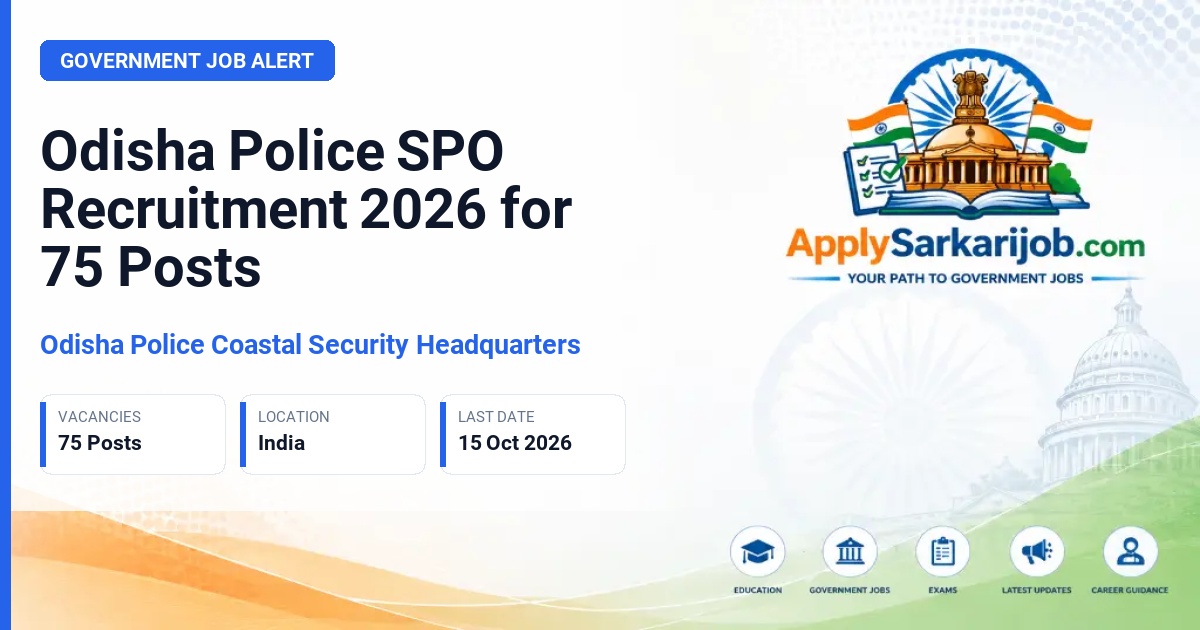 Odisha Police Coastal Security Headquarters - Special Police Officer Official Notification Poster & Schedule