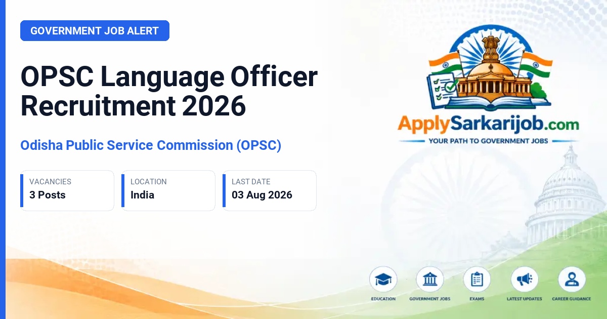 Odisha Public Service Commission (OPSC) - Language Officer (Group-B) Official Notification Poster & Schedule