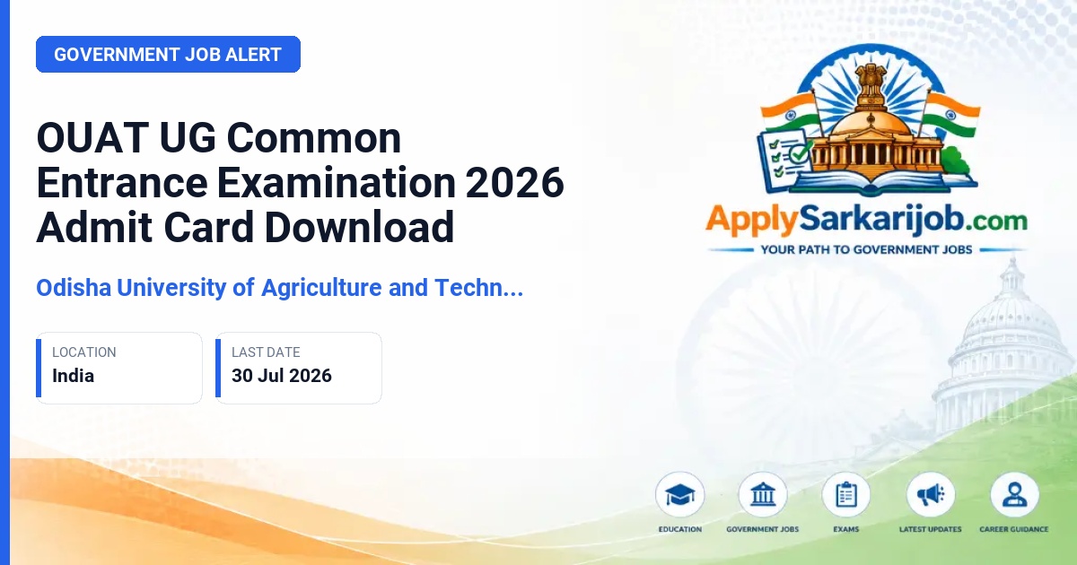 Odisha University of Agriculture and Technology (OUAT) - UG Common Entrance Examination 2026-27 Official Notification Poster & Schedule