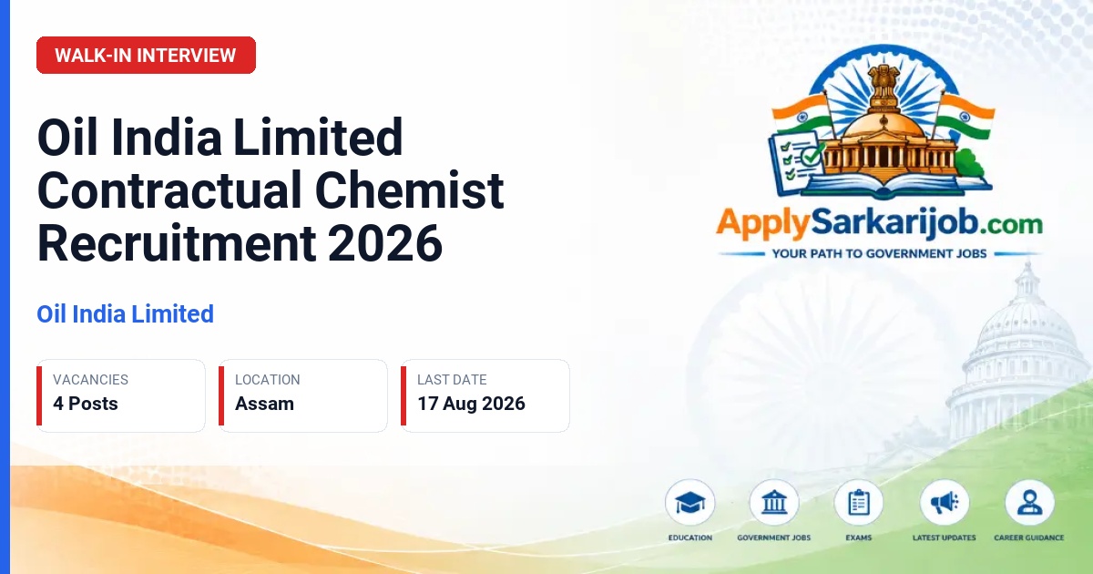 Oil India Limited - Contractual Chemist (Fields) Official Notification Poster & Schedule