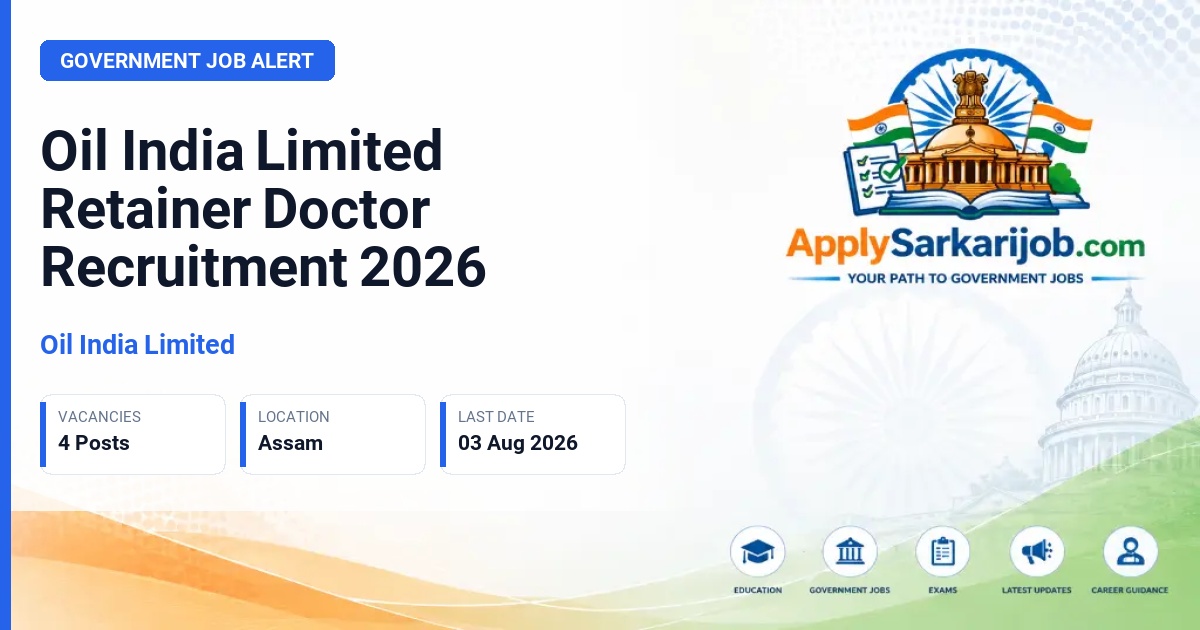 Oil India Limited - Retainer Doctor Official Notification Poster & Schedule
