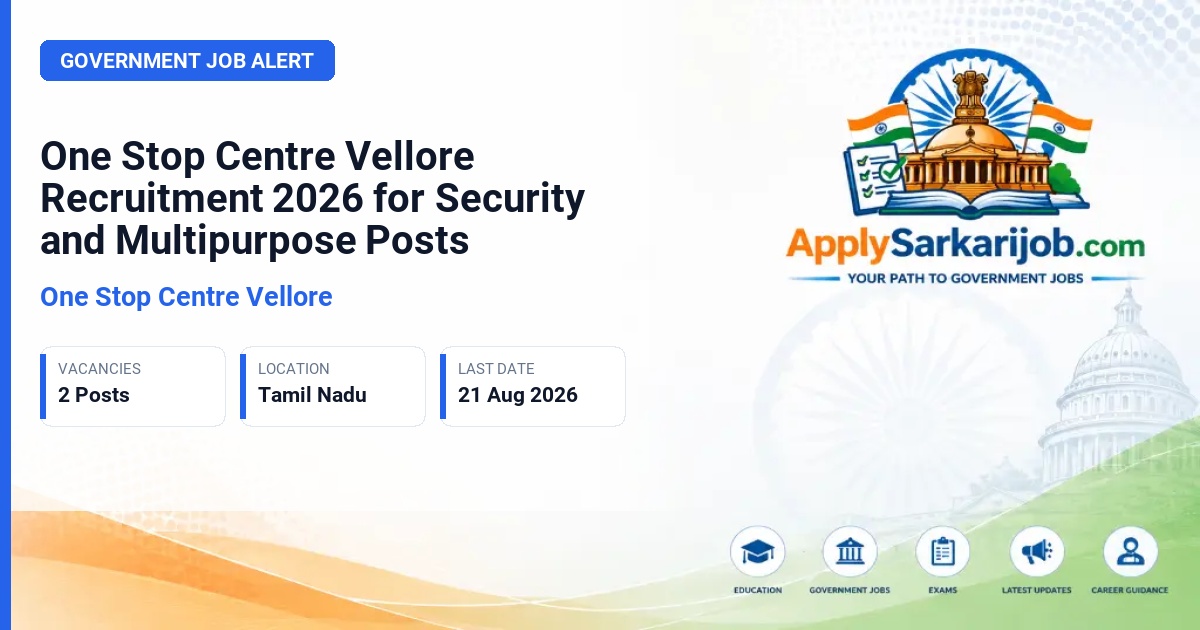 One Stop Centre Vellore - Security and Multipurpose Official Notification Poster & Schedule