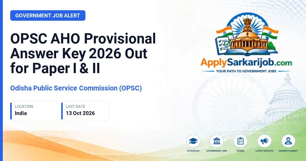 Odisha Public Service Commission (OPSC) - Assistant Horticulture Officer Official Notification Poster & Schedule