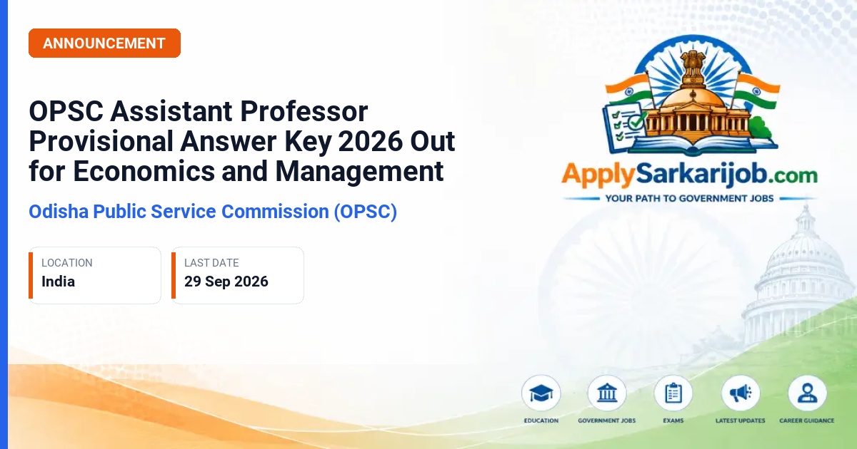 Odisha Public Service Commission (OPSC) - Assistant Professor Official Notification Poster & Schedule